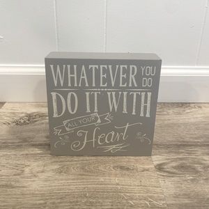 “WHATEVER YOU DO, DO IT WITH ALL YOUR HEART” trendy room decor